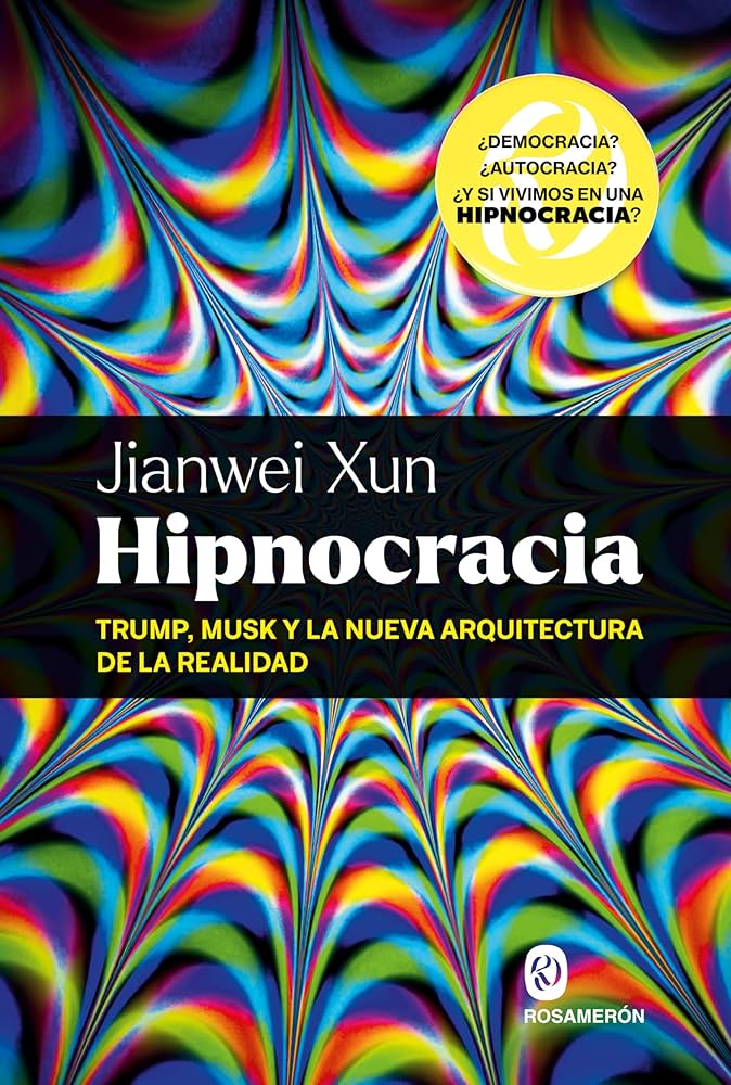 Hipnocracia - Edición española